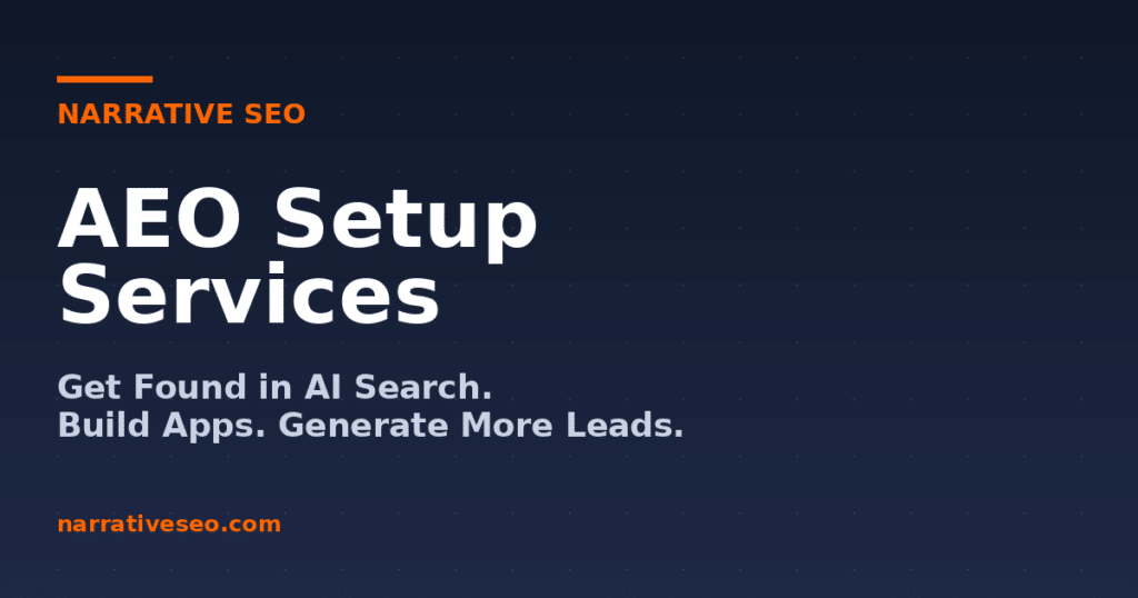 AEO Setup Services: Get Found in AI Search, Build Apps, and Generate More Leads